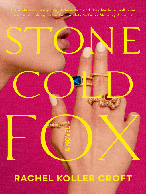 Title details for Stone Cold Fox by Rachel Koller Croft - Wait list